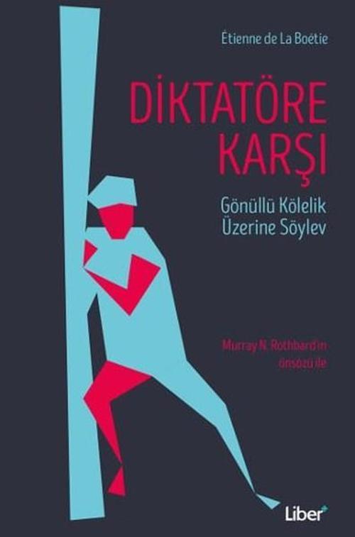 Liber Plus Yayınları Diktatöre Karşı