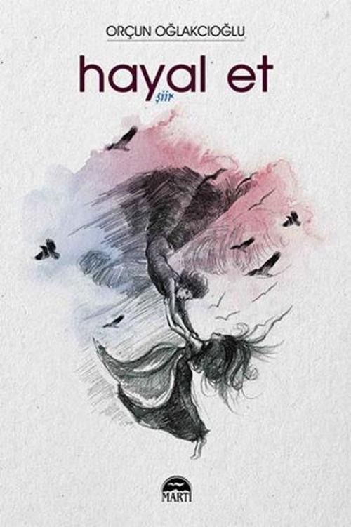 Martı Yayınları Yayınevi Hayal Et