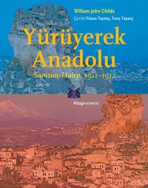 Yürüyerek Anadolu
