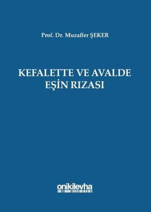 Kefalette ve Avalde Eşin Rızası