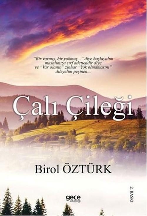 Gece Kitaplığı Çalı Çiçeği