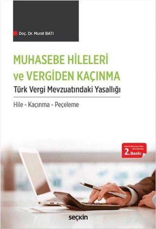 Muhasebe Hileleri ve Vergiden Kaçınma