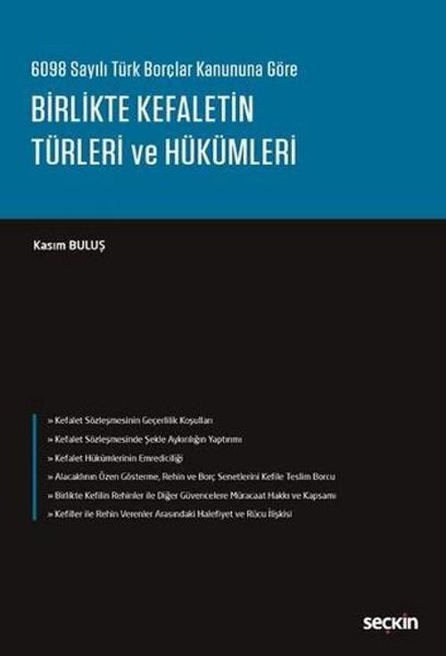 Birlikte Kefaletin Türleri ve Hükümleri