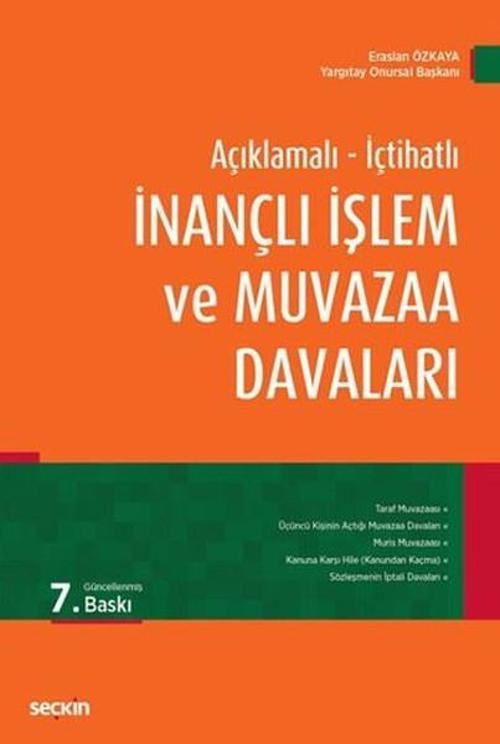 İnançlı İşlem ve Muvazaa Davaları Açıklamalı-İçtihatlı