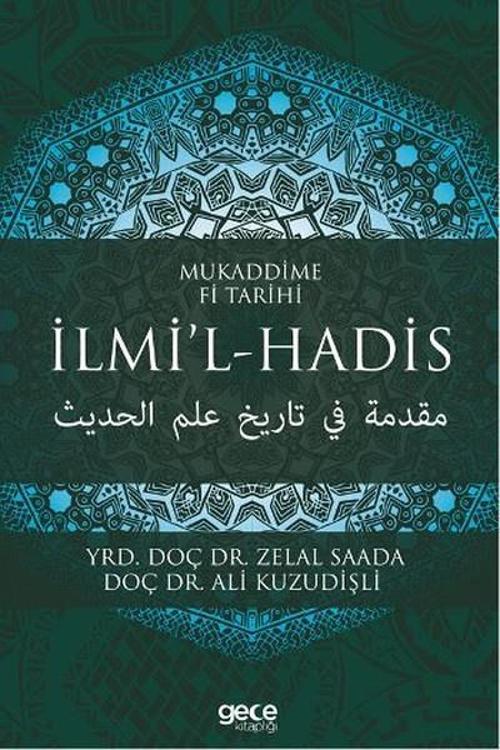 Mukaddime Fi Tarihi İlmi'l Hadis