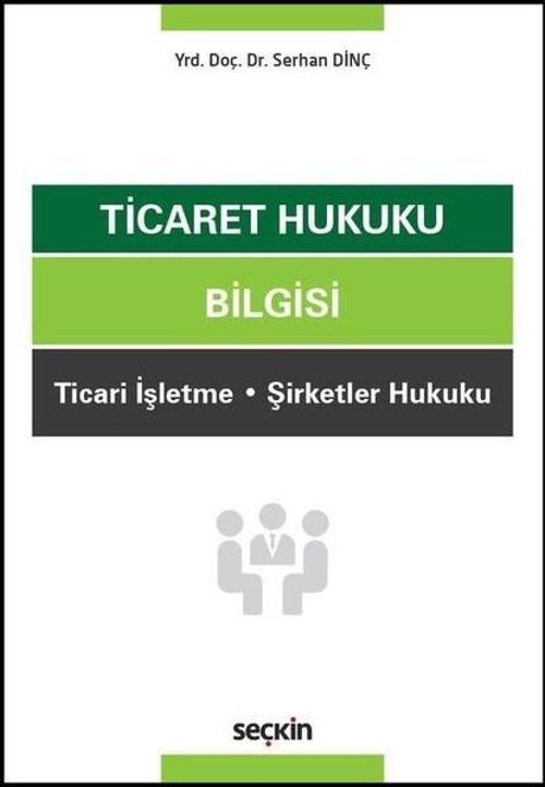 Ticaret Hukuku Bilgisi