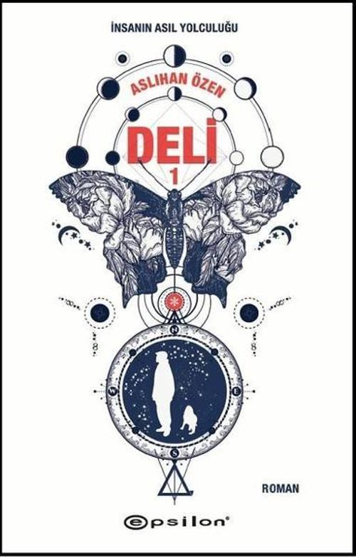 Deli 1-İnsanın Asıl Yolculuğu