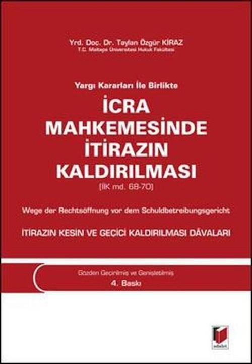 İcra Mahkemesinde İtirazın Kaldırılması