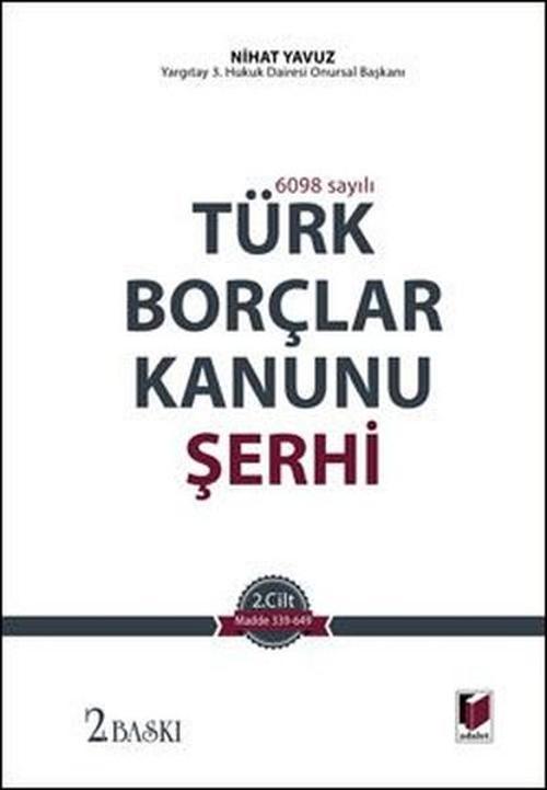 Türk Borçlar Kanunu Şerhi - 2 Cilt