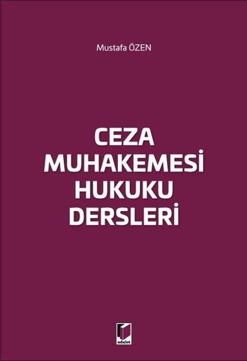 Ceza Muhakemesi Hukuku Dersleri