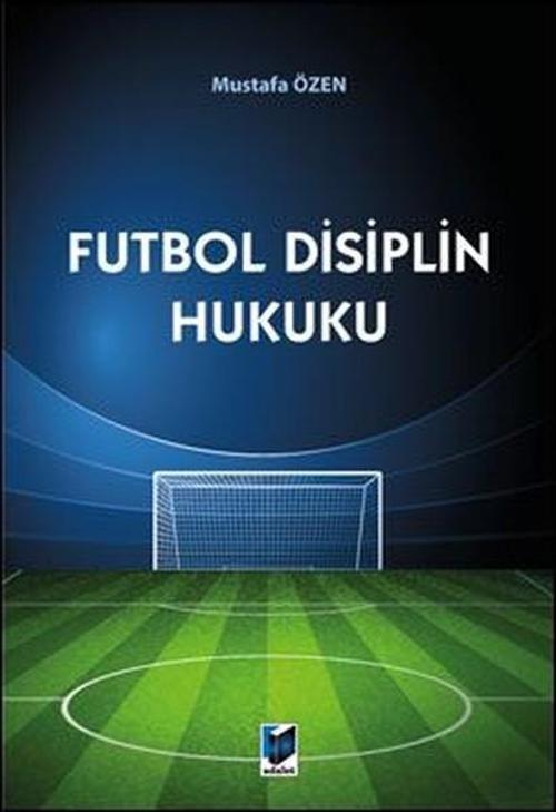 Futbol Disiplin Hukuku