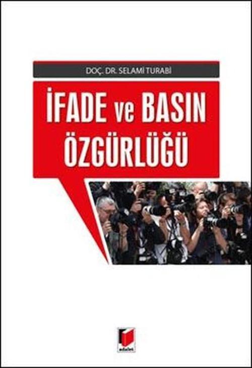 İfade ve Basın Özgürlüğü