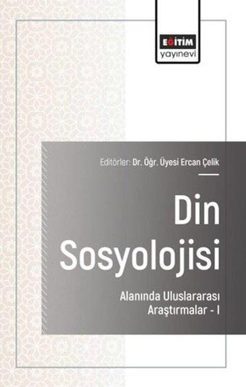 Din Sosyolojisi Alanında Uluslararası Araştırmalar 1