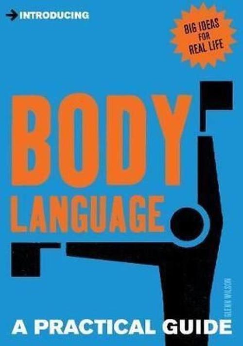 Introducing Body Language: A Practical Guide