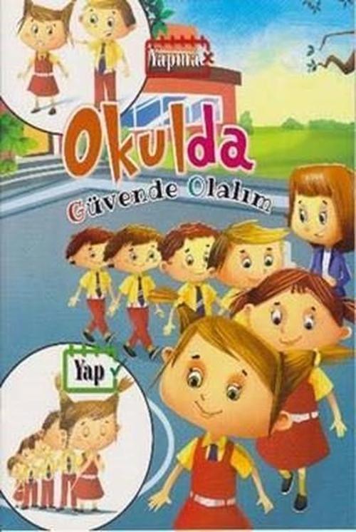 Güvende Olalım Okulda