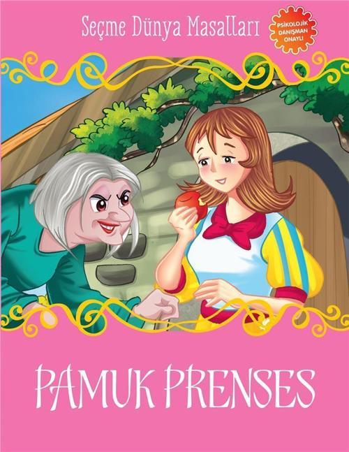 Pamuk Prenses-Seçme Dünya Masalları