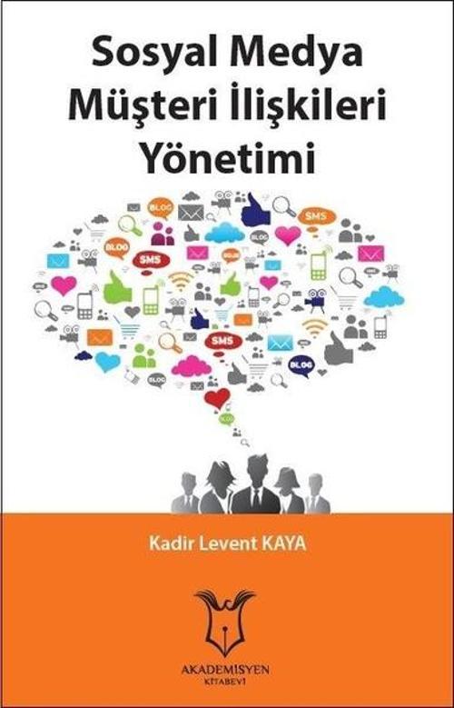 Sosyal Medya Müşteri İlişkileri Yönetimi