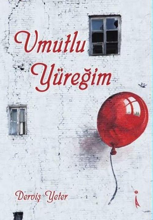Umutlu Yüreğim