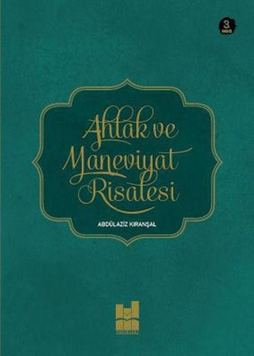 Ahlak ve Maneviyat Risalesi