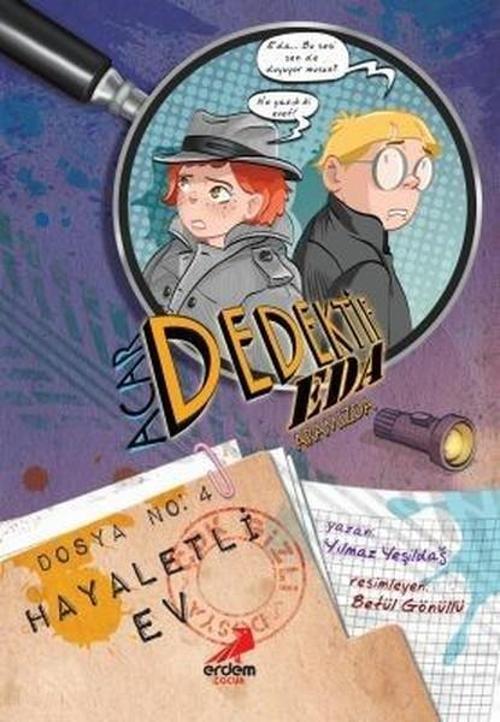 Acar Dedektif Eda Aramızda-Hayaletli Ev