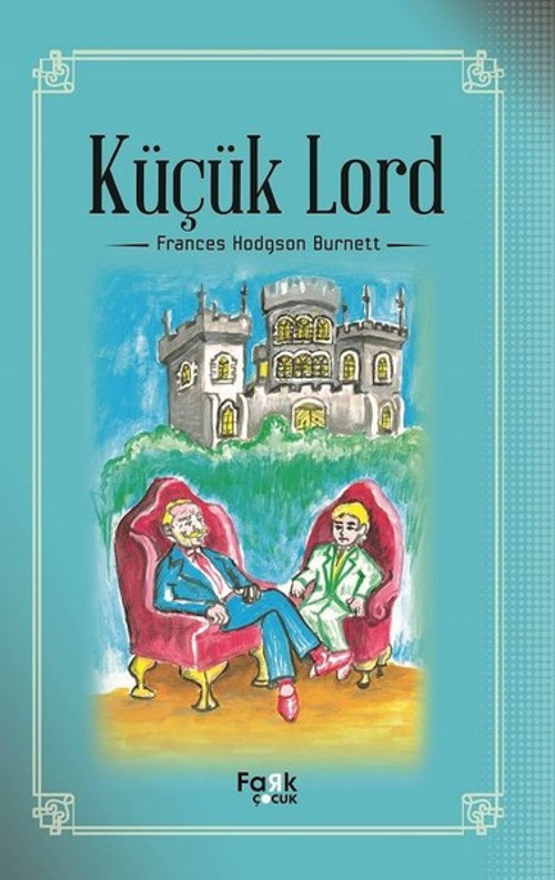 Fark Çocuk Küçük Lord