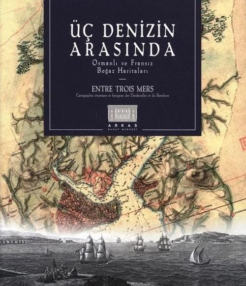 Üç Denizin Arasında - Entre Trois Mers