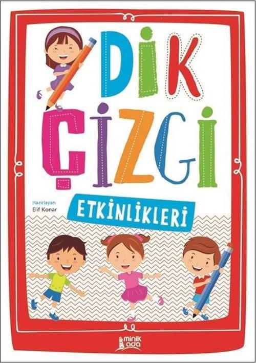 Dik Çizgi Etkinlikleri