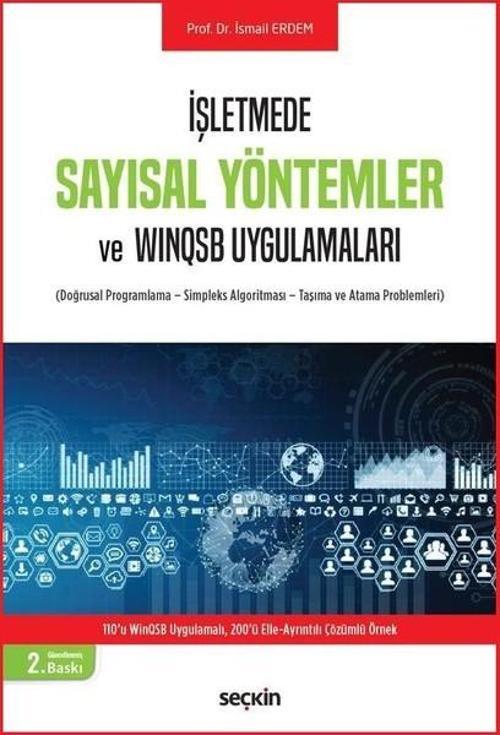 İşletmede Sayısal Yöntemler ve WİNSQSB Uygulamaları