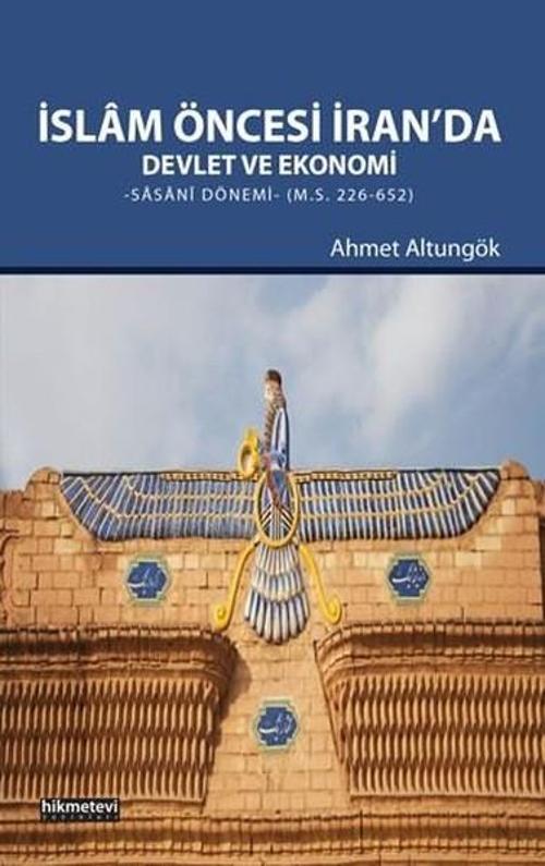 İslam Öncesi İranda Devlet ve Ekonomi