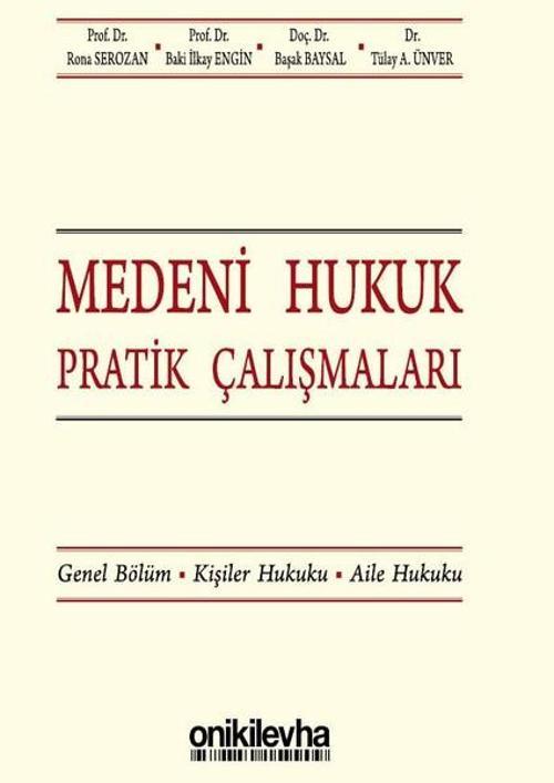 Medeni Hukuk Pratik Çalışmaları