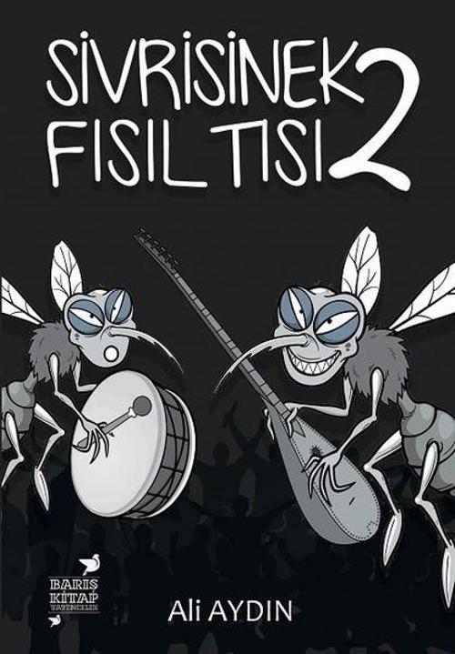 Barış Kitap Yayıncılık Sivrisinek Fısıltısı 2