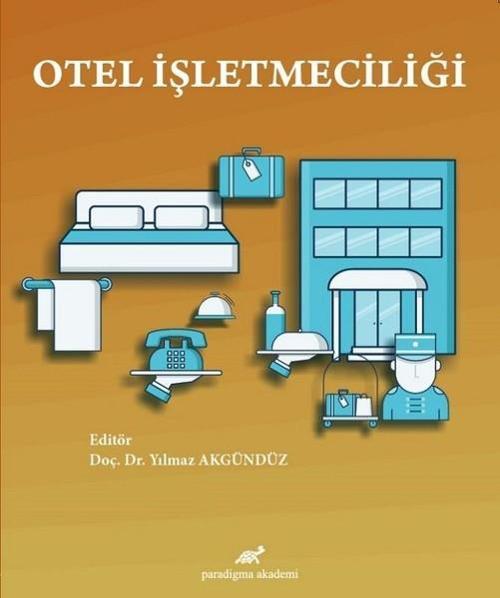 Paradigma Akademi Yayınları Otel İşletmeciliği