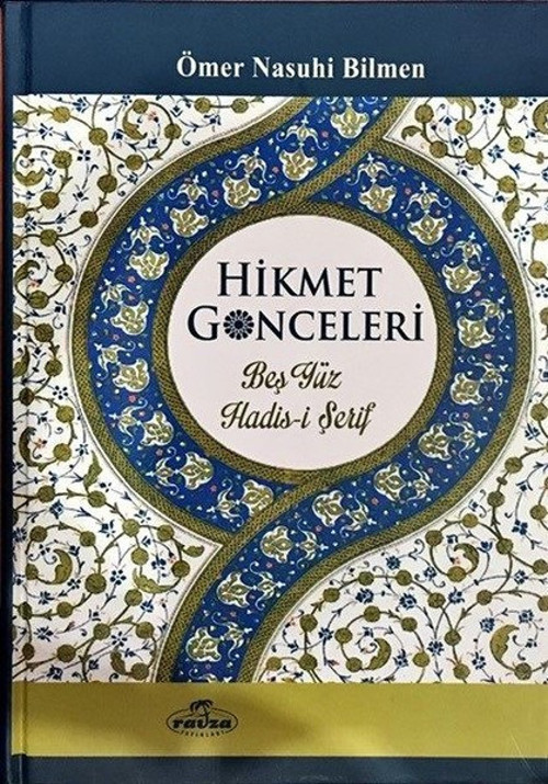 Hikmet Goncaları-Beş Yüz Hadis-i Şerif