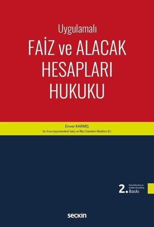 Faiz ve Alacak Hesapları Hukuku