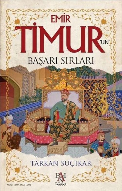Emir Timurun Başarı Sırları