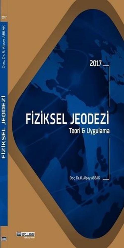 Fiziksel Jeodezi Teori ve Uygulama