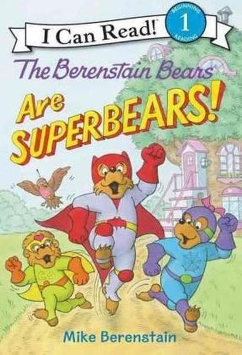 The Berenstain Bears Are SuperBears! (I Can Read Level 1)