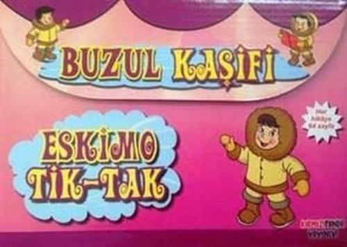 Buzul Kaşifi-Eskimo Tik-Tak 8 Kitap Takım