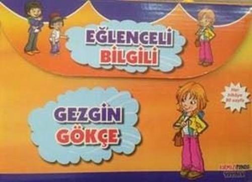 Gezgin Gökçe-Eğlenceli Bilgili 6 Kitap Takım