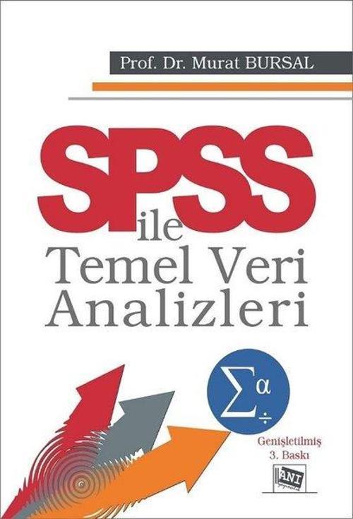 SPSS ile Temel Veri Analizleri