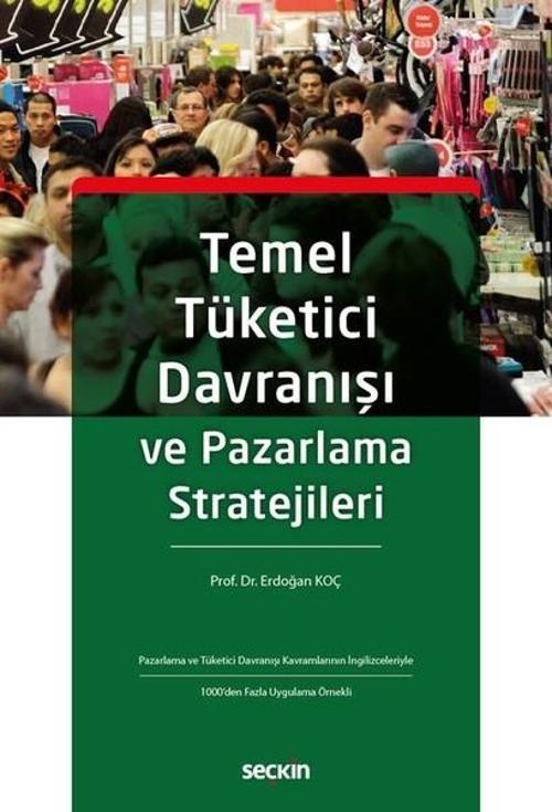 Temel Tüketici Davranışı ve Pazarlama Stratejileri