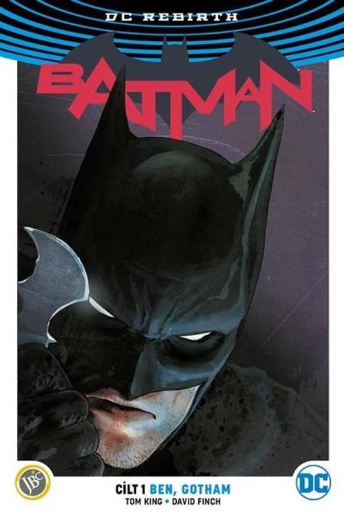 DC Rebirth-Batman Cilt 1: BenGot