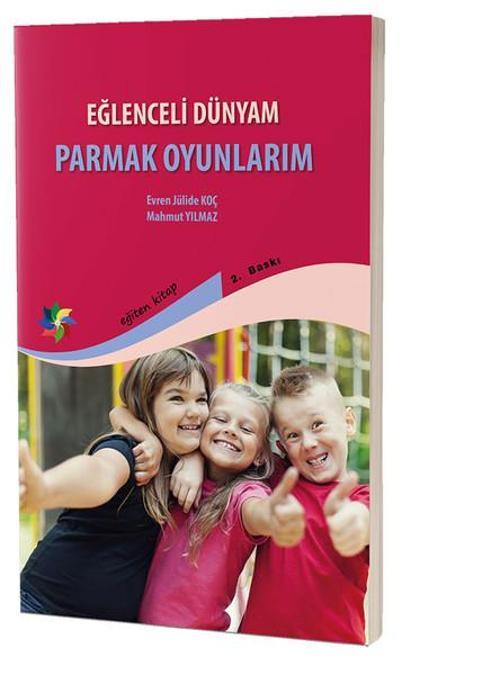 Eğlenceli Dünyam Parmak Oyunlarım