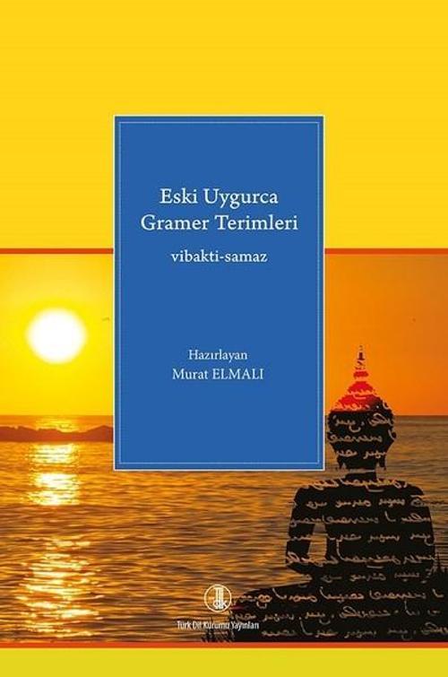 Eski Uygurca Dil Bilgisi Terimleri