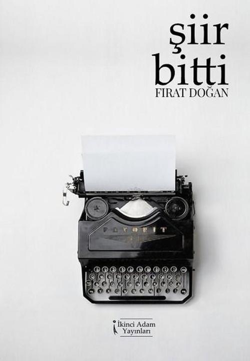 İkinci Adam Yayınları Şiir Bitti
