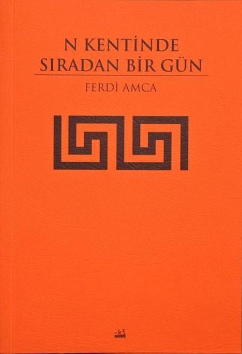 N Kentinde Sıradan Bir Gün