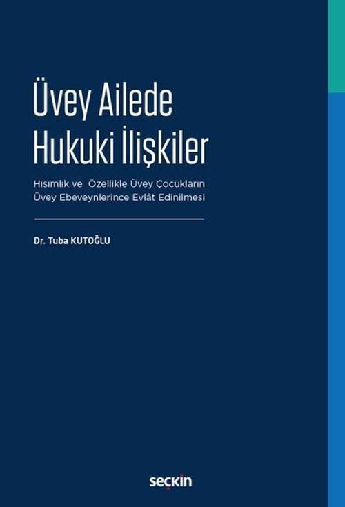 Üvey Ailede Hukuki İlişkiler