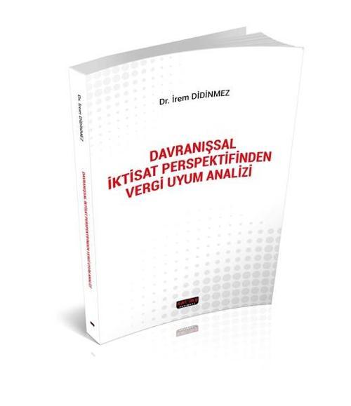 Davranışsal İktisat Perspektifinden Vergi Uyum Analizi