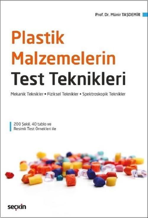 Plastik Malzemelerinin Test Teknikleri