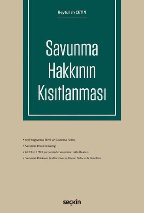 Savunma Hakkının Kısıtlanması